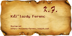 Kálazdy Ferenc névjegykártya